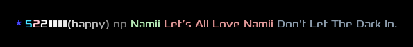 *5225225(happy) np Namii Let’s All Love Namii Don’t Let The Dark In.