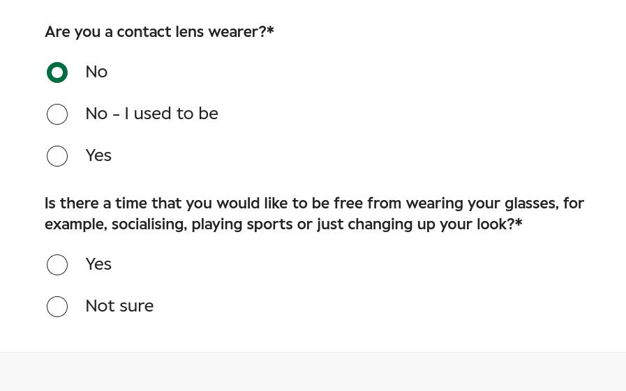 A questionnaire with 'Is there a time that you would like to be free from wearing your glasses[...], and the answers 'Yes' and 'Not sure''